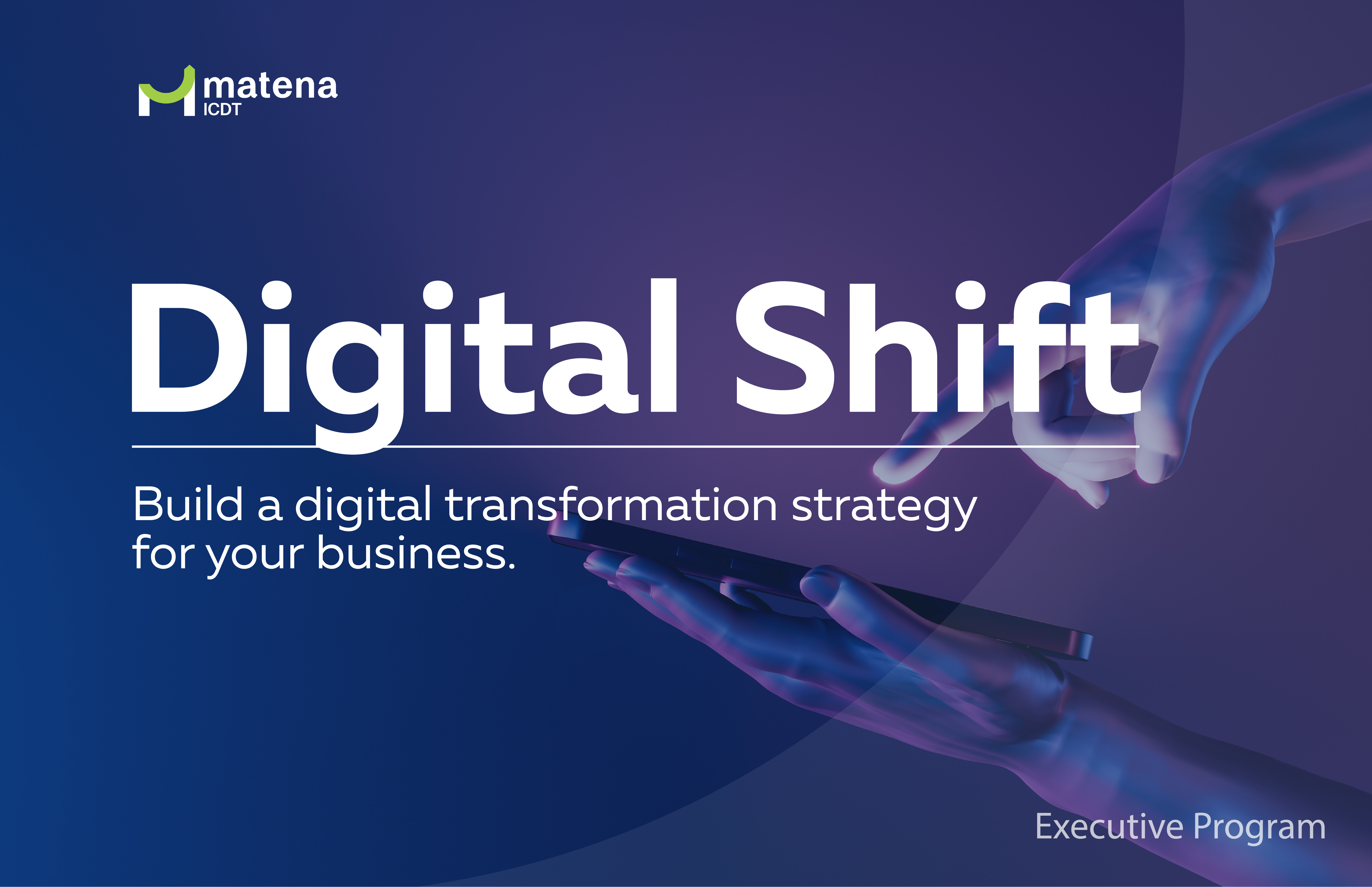 Digital Shift: Executive Program