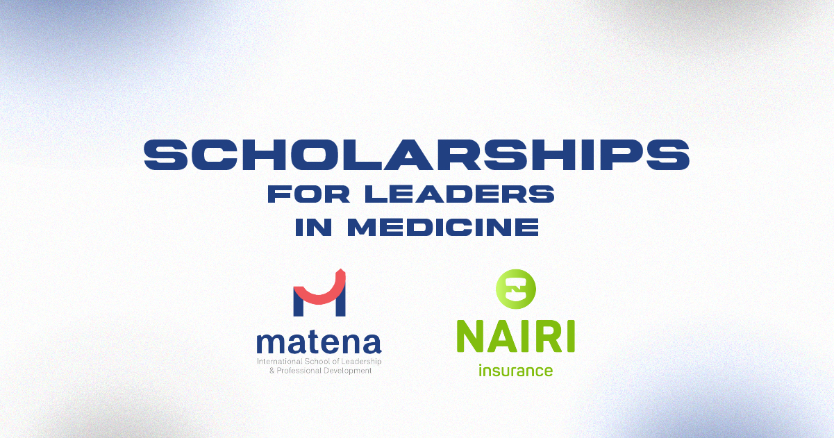 Matena and Nairi Insurance Launch Scholarships for Leaders in Medicine