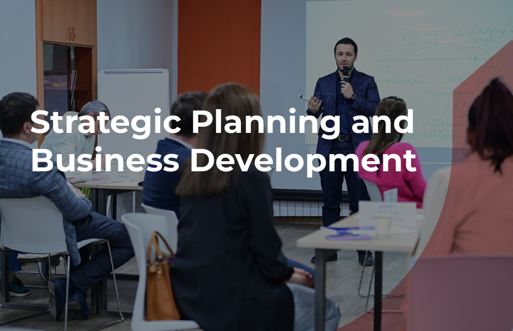 Strategic Planning and Business Development