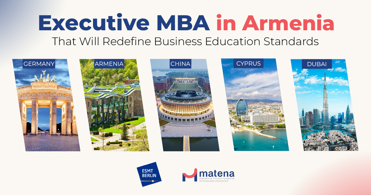 EMBA in Armenia That Will Redefine Business Education Standards Across the Region